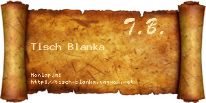 Tisch Blanka névjegykártya